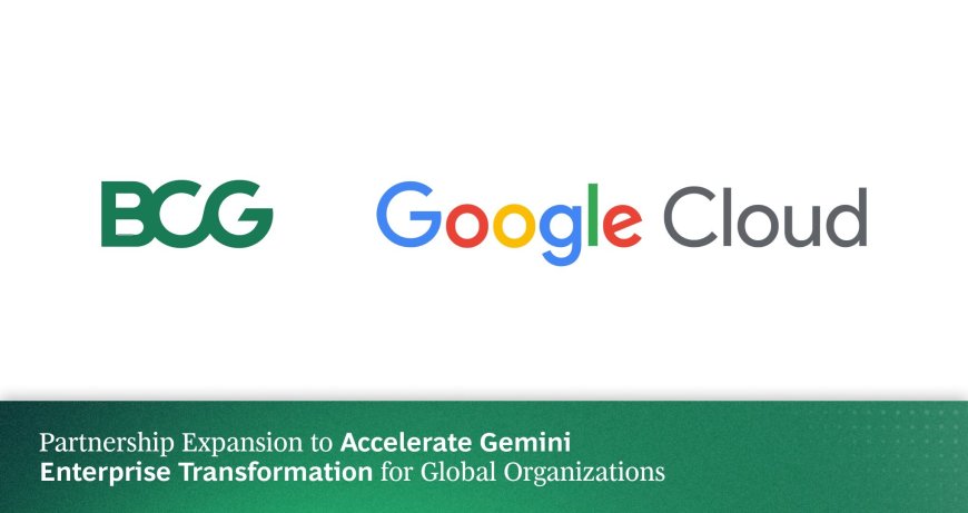 BCG continues to transform enterprises via Google Cloud's AI